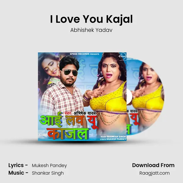 I Love You Kajal mp3 song