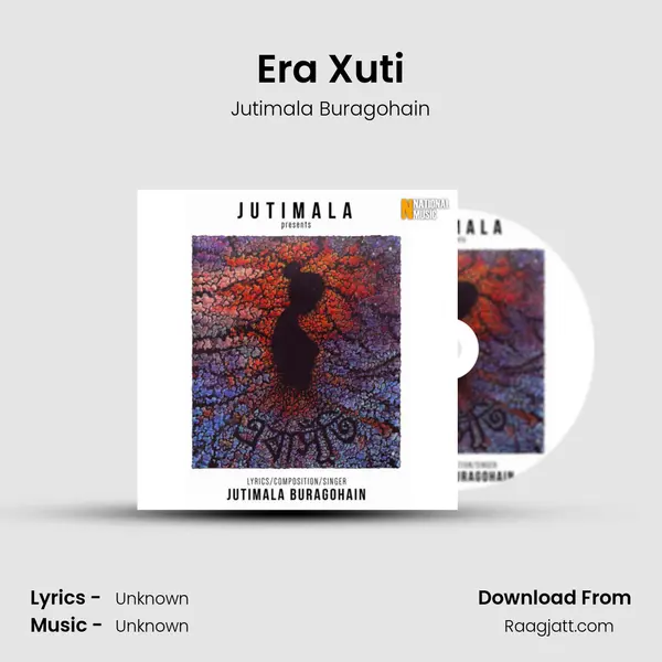 Era Xuti - Jutimala Buragohain album cover 