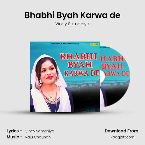 Bhabhi Byah Karwa de - Vinay Samaniya album cover 