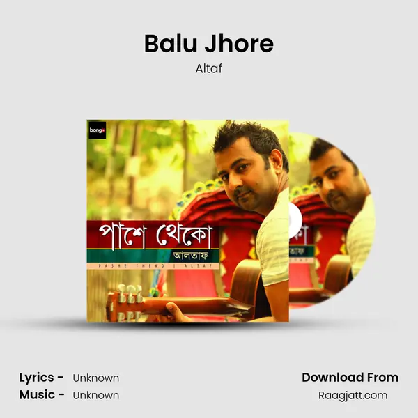 Balu Jhore - Altaf album cover 