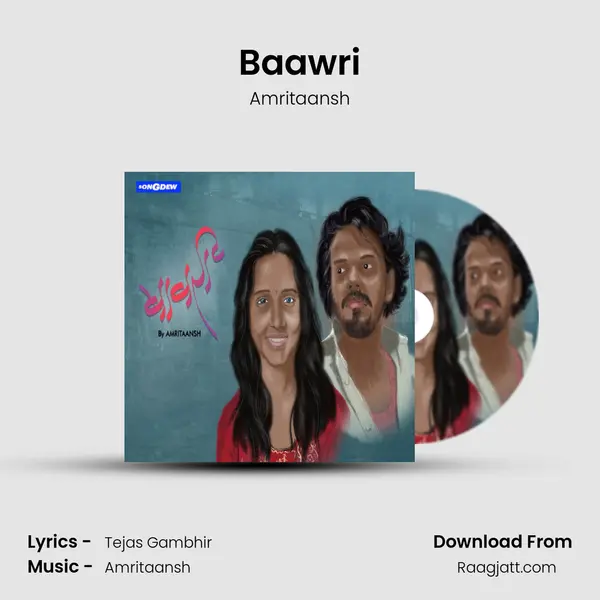 Baawri mp3 song