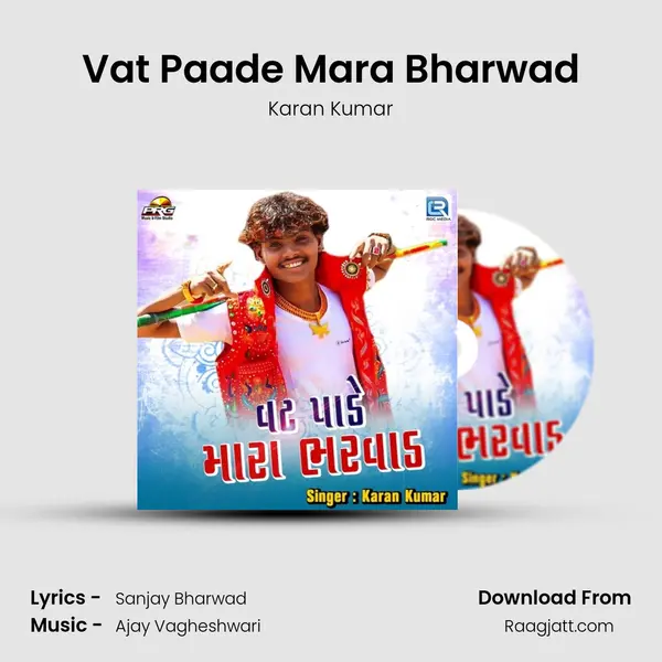 Vat Paade Mara Bharwad mp3 song