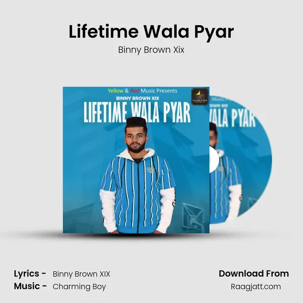 Lifetime Wala Pyar mp3 song