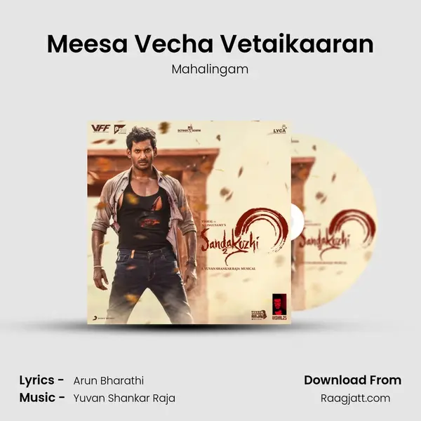 Meesa Vecha Vetaikaaran mp3 song