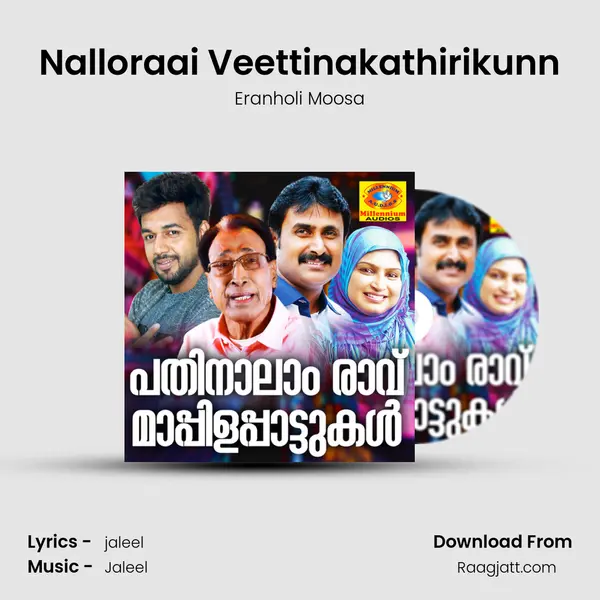 Nalloraai Veettinakathirikunn - Eranholi Moosa album cover 