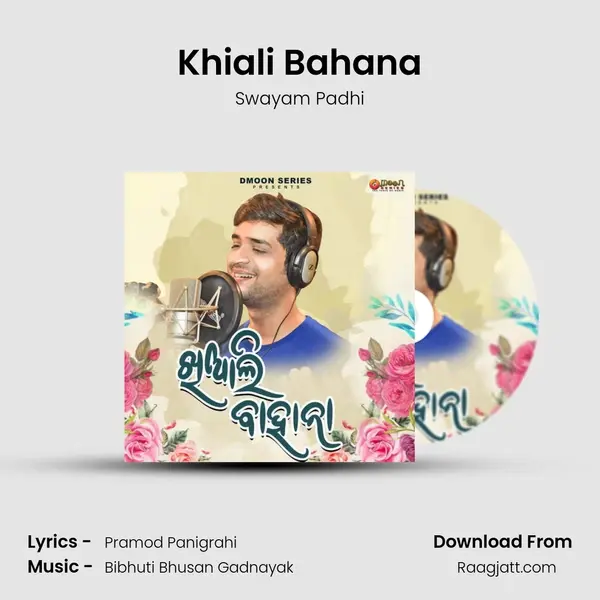 Khiali Bahana mp3 song