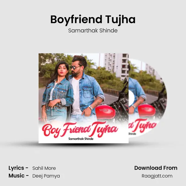 Boyfriend Tujha - Samarthak Shinde album cover 