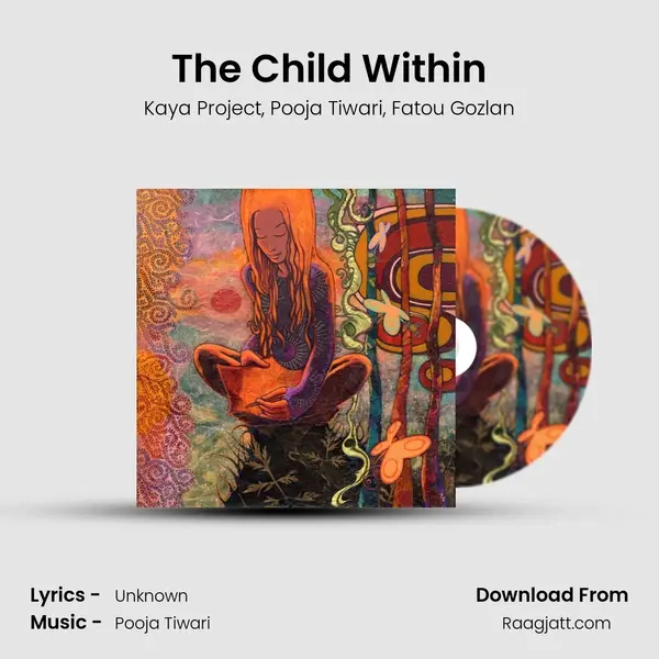 The Child Within - Kaya Project album cover 