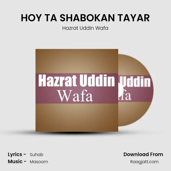 HOY TA SHABOKAN TAYAR mp3 song