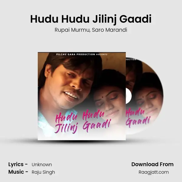 Hudu Hudu Jilinj Gaadi mp3 song