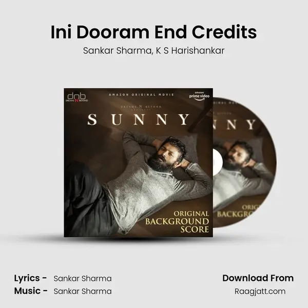 Ini Dooram End Credits mp3 song