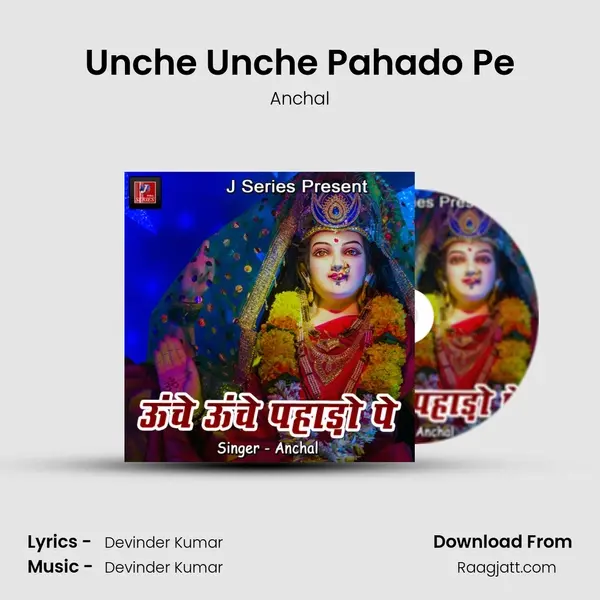 Unche Unche Pahado Pe - Anchal album cover 