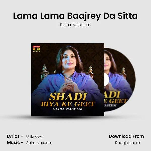 Lama Lama Baajrey Da Sitta - Saira Naseem album cover 