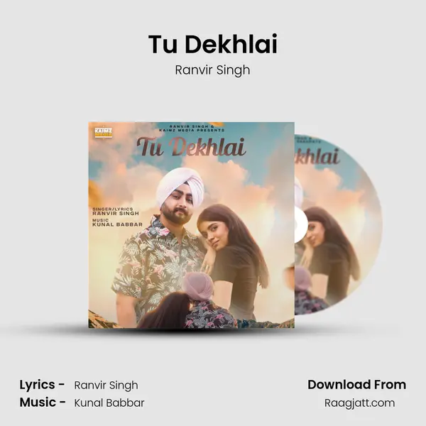 Tu Dekhlai - Ranvir Singh album cover 