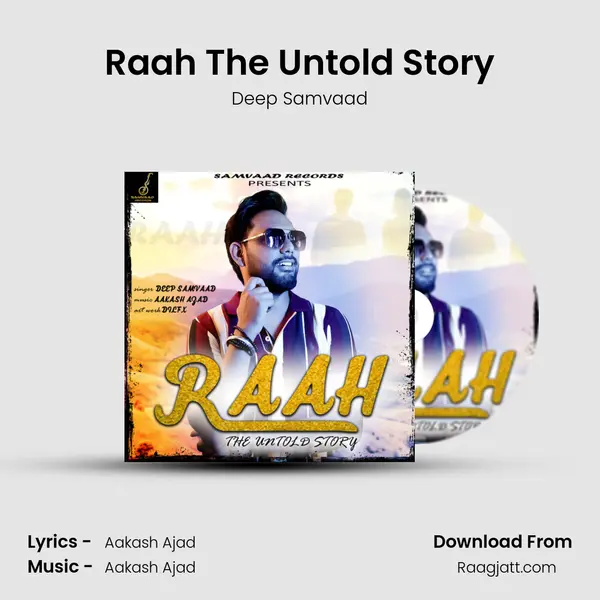 Raah The Untold Story - Deep Samvaad album cover 