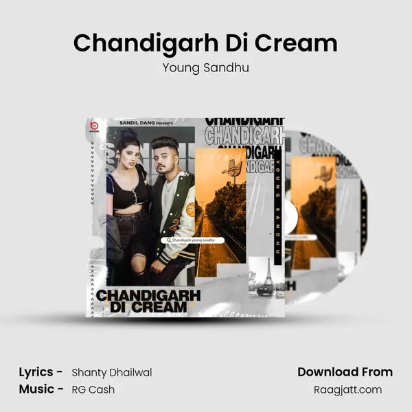 Chandigarh Di Cream - Young Sandhu album cover 