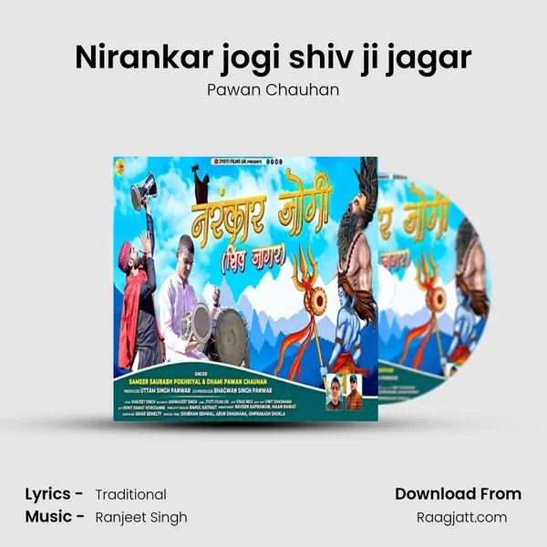 Nirankar jogi shiv ji jagar - Pawan Chauhan album cover 