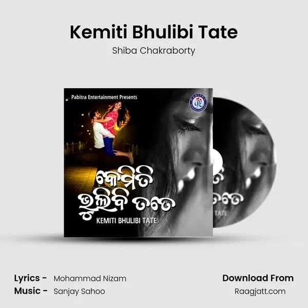 Kemiti Bhulibi Tate - Shiba Chakraborty album cover 