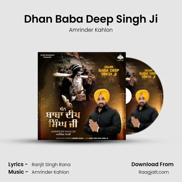 Dhan Baba Deep Singh Ji - Amrinder Kahlon album cover 