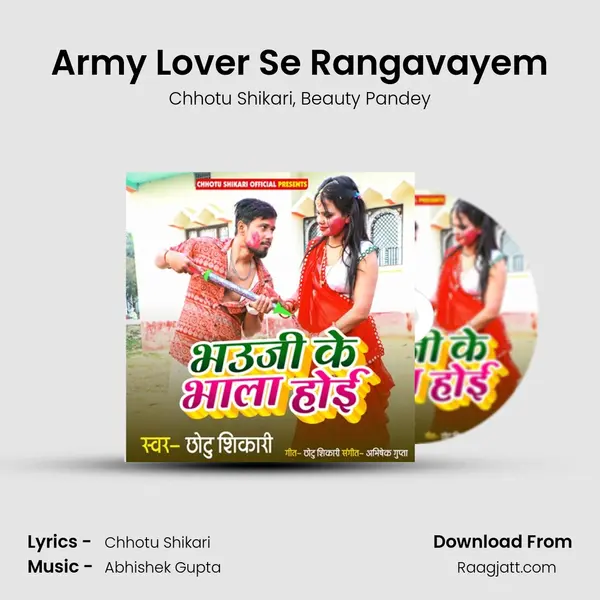 Army Lover Se Rangavayem mp3 song