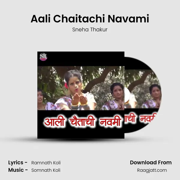 Aali Chaitachi Navami - Sneha Thakur album cover 