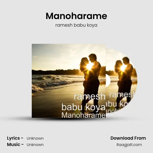 Manoharame - ramesh babu koya album cover 