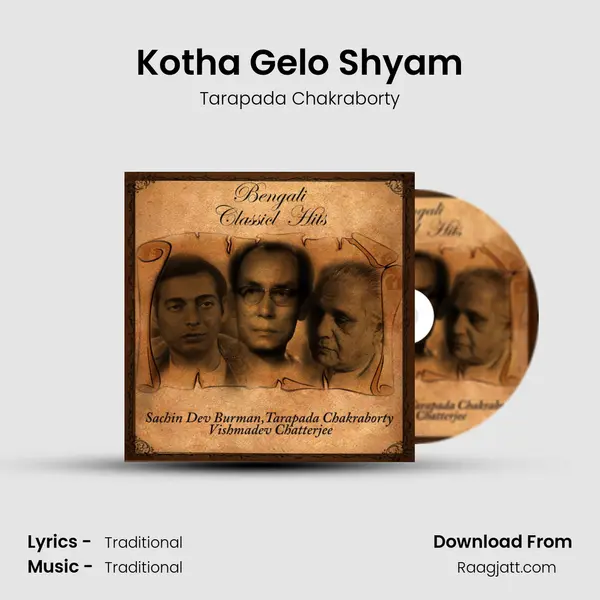 Kotha Gelo Shyam mp3 song