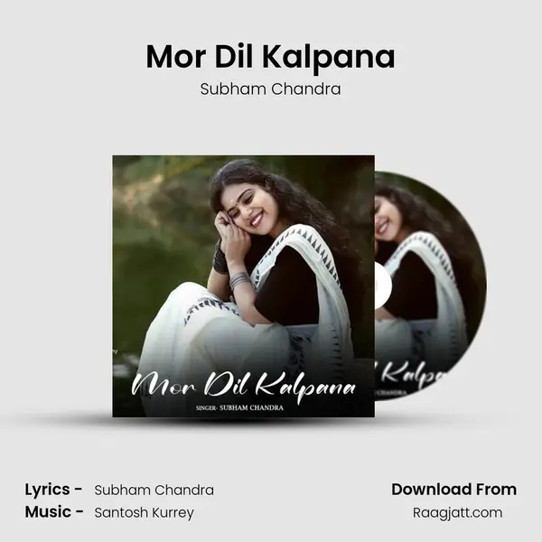 Mor Dil Kalpana - Subham Chandra album cover 