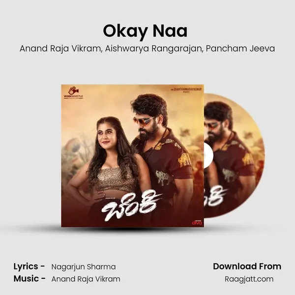 Okay Naa (From Benki) mp3 song