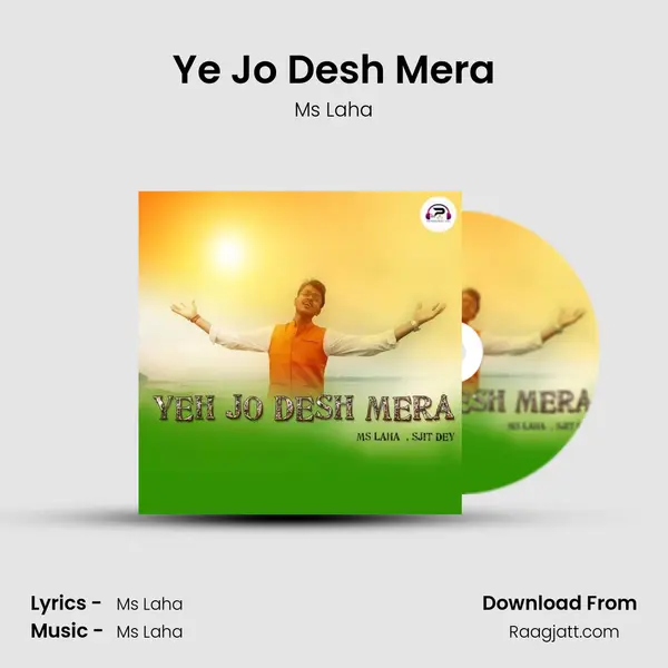 Ye Jo Desh Mera - Ms Laha album cover 