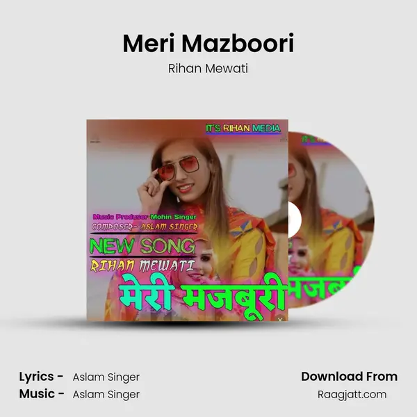 Meri Mazboori mp3 song