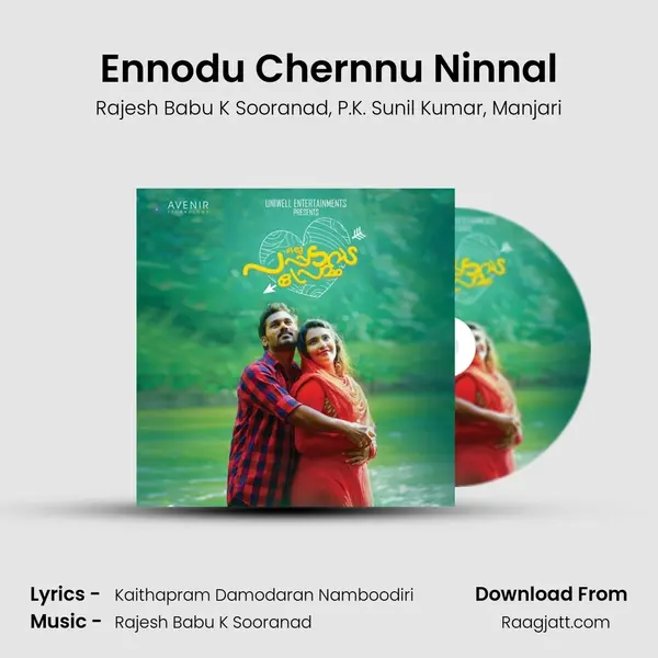 Ennodu Chernnu Ninnal mp3 song