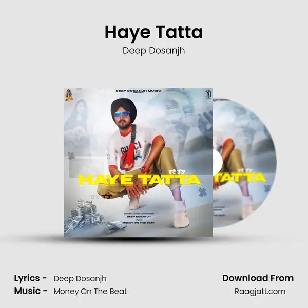 Haye Tatta - Deep Dosanjh album cover 