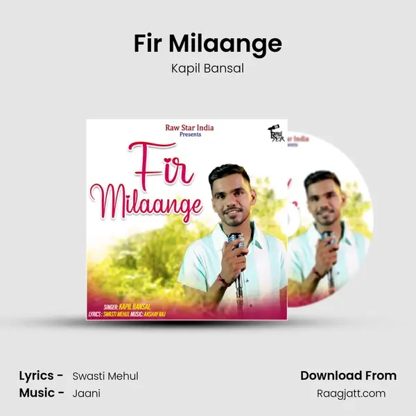 Fir Milaange mp3 song