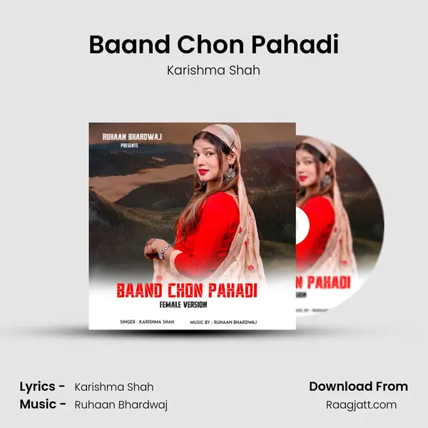 Baand Chon Pahadi - Karishma Shah album cover 