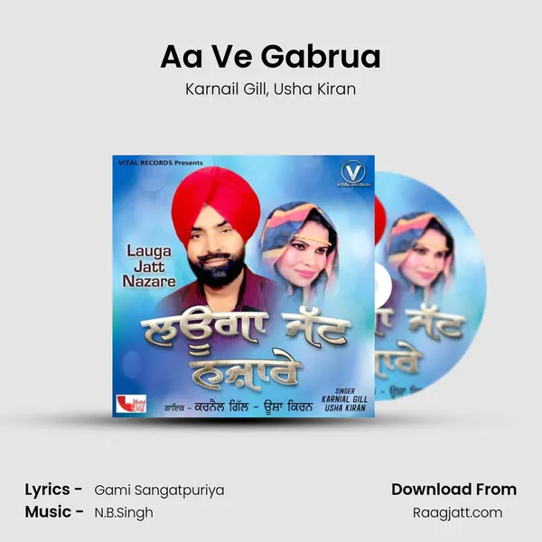 Aa Ve Gabrua - Karnail Gill album cover 