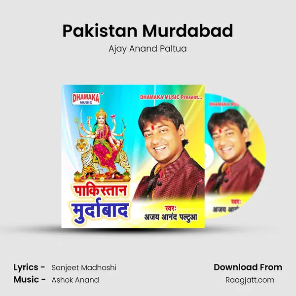 Pakistan Murdabad - Ajay Anand Paltua album cover 