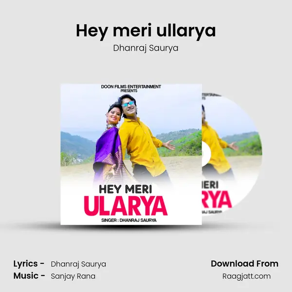 Hey meri ullarya mp3 song