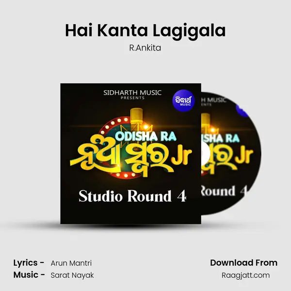 Hai Kanta Lagigala - R.Ankita album cover 