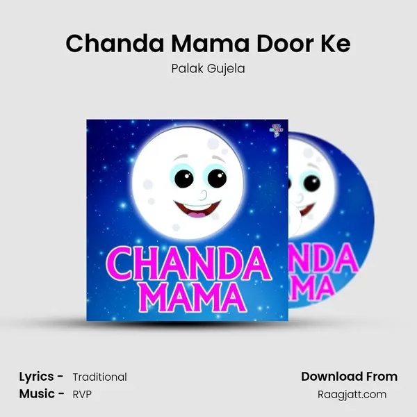 Chanda Mama Door Ke - Palak Gujela album cover 