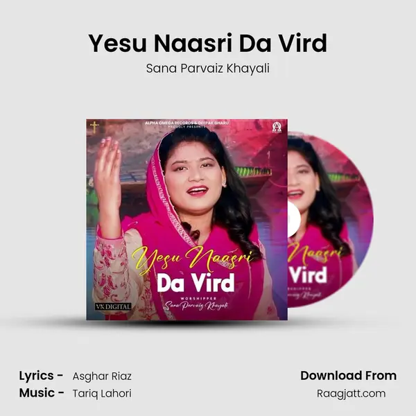 Yesu Naasri Da Vird mp3 song