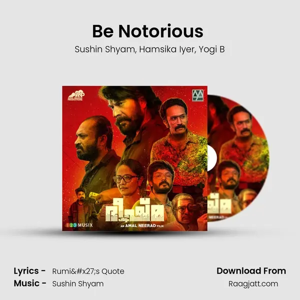 Be Notorious (Title Track) - Sushin Shyam album cover 