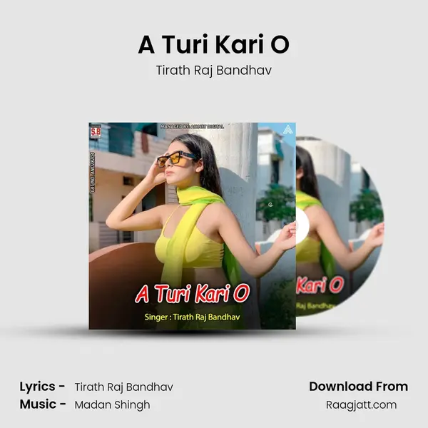 A Turi Kari O - Tirath Raj Bandhav album cover 