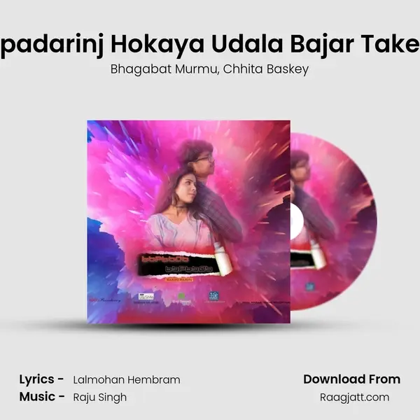 Barpadarinj Hokaya Udala Bajar Takeroh mp3 song