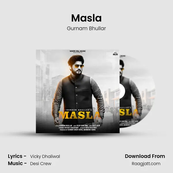 Masla mp3 song