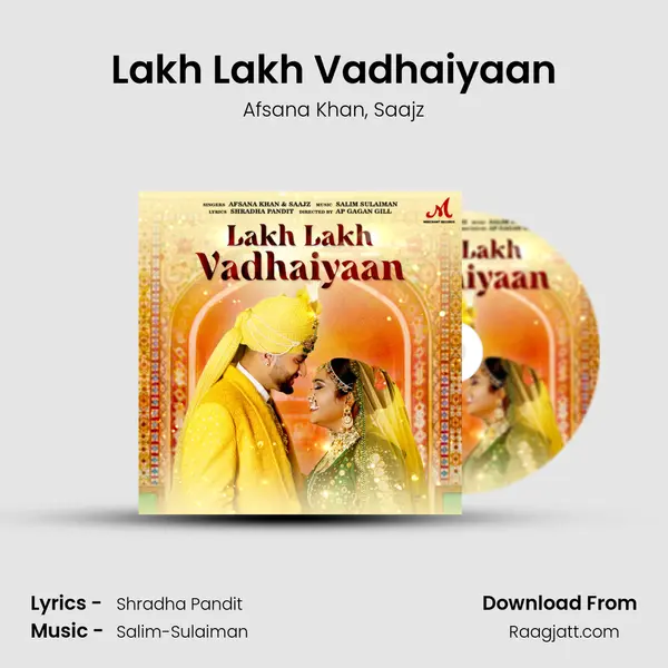 Lakh Lakh Vadhaiyaan mp3 song