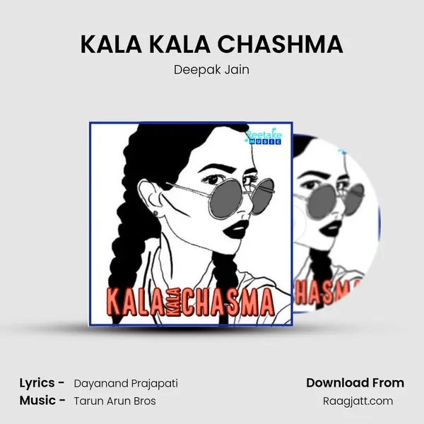 KALA KALA CHASHMA - Deepak Jain album cover 