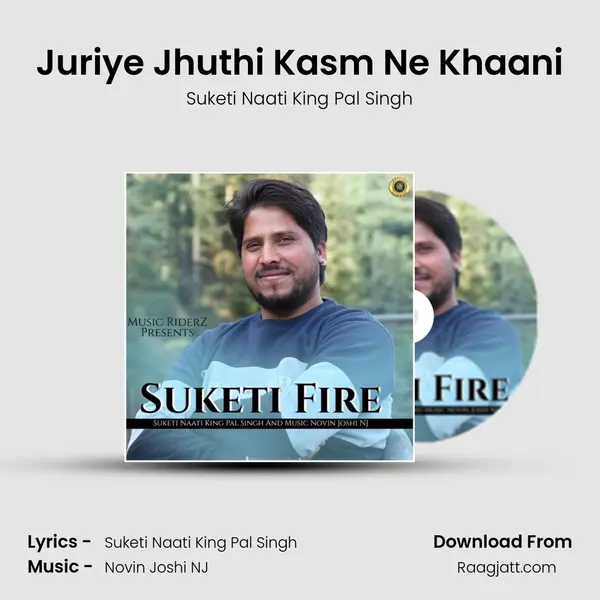 Juriye Jhuthi Kasm Ne Khaani mp3 song