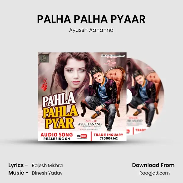 PALHA PALHA PYAAR - Ayussh Aanannd album cover 