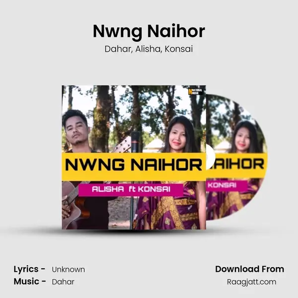 Nwng Naihor - Dahar album cover 